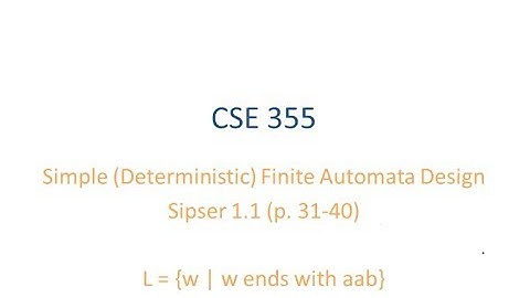 ASU CSE355: Ch 1.1 Vid 3, Examples - Simple DFA Design