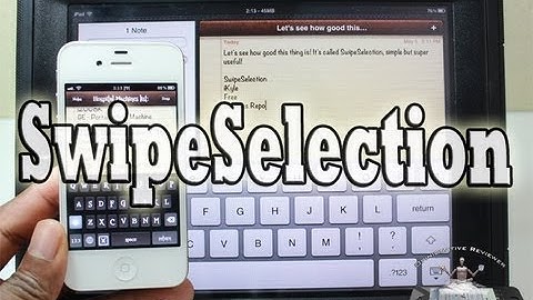 Improved Text Editing On iPhone iPod Touch & iPad with 