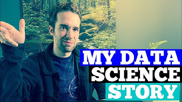 MY STORY: How I Became a Data Scientist