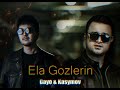 Gayo &amp; Kasymov - Ela gozlerin (Премьера песни 2024)