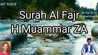 Surah Al Fajr H Muammar ZA