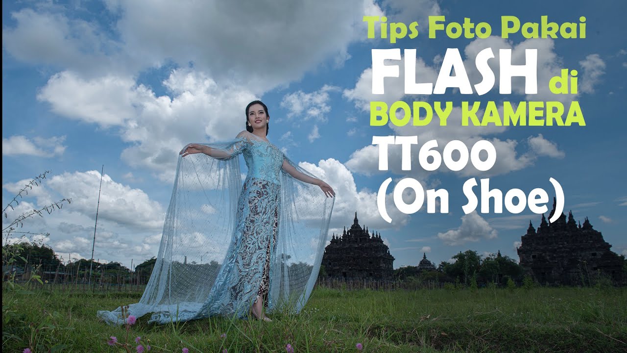 tips foto model siang hari menggunakan flash tt600 nempel di kamera - On Shoe