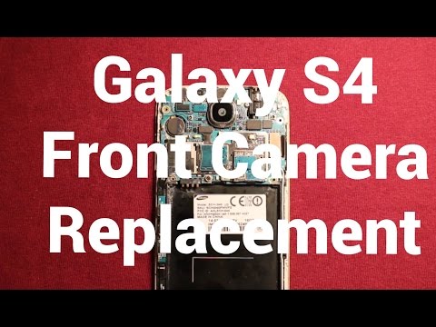 Galaxy S4 Front Camera Replacement How To Change