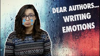 Dear Authors... Writing Emotions [CC]