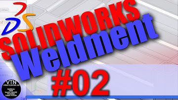 SOLIDWORKS Weldment 02 ( End Caps )