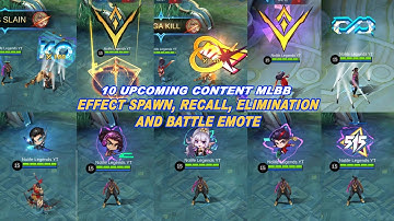 UPCOMING! NEW EFFECT RECALL SPAWM ELIMINATION AND BATTLE EMOTE - 515 EPARTY | MLBB