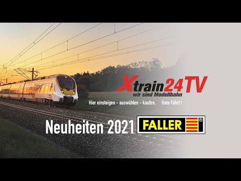 FALLER Neuheiten Vorstellung 2021