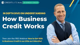 Understanding How Business Credit Works