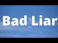 J.Fla - Bad Liar (Lyrics) "So look me in the eyes, tell me what you see" [Tiktok song]