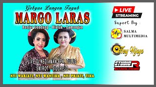 🔴 LIVE TAYUB MARGO LARAS NYI WARIATI & NYI WANTIKA Live Swirot - Kedungadem