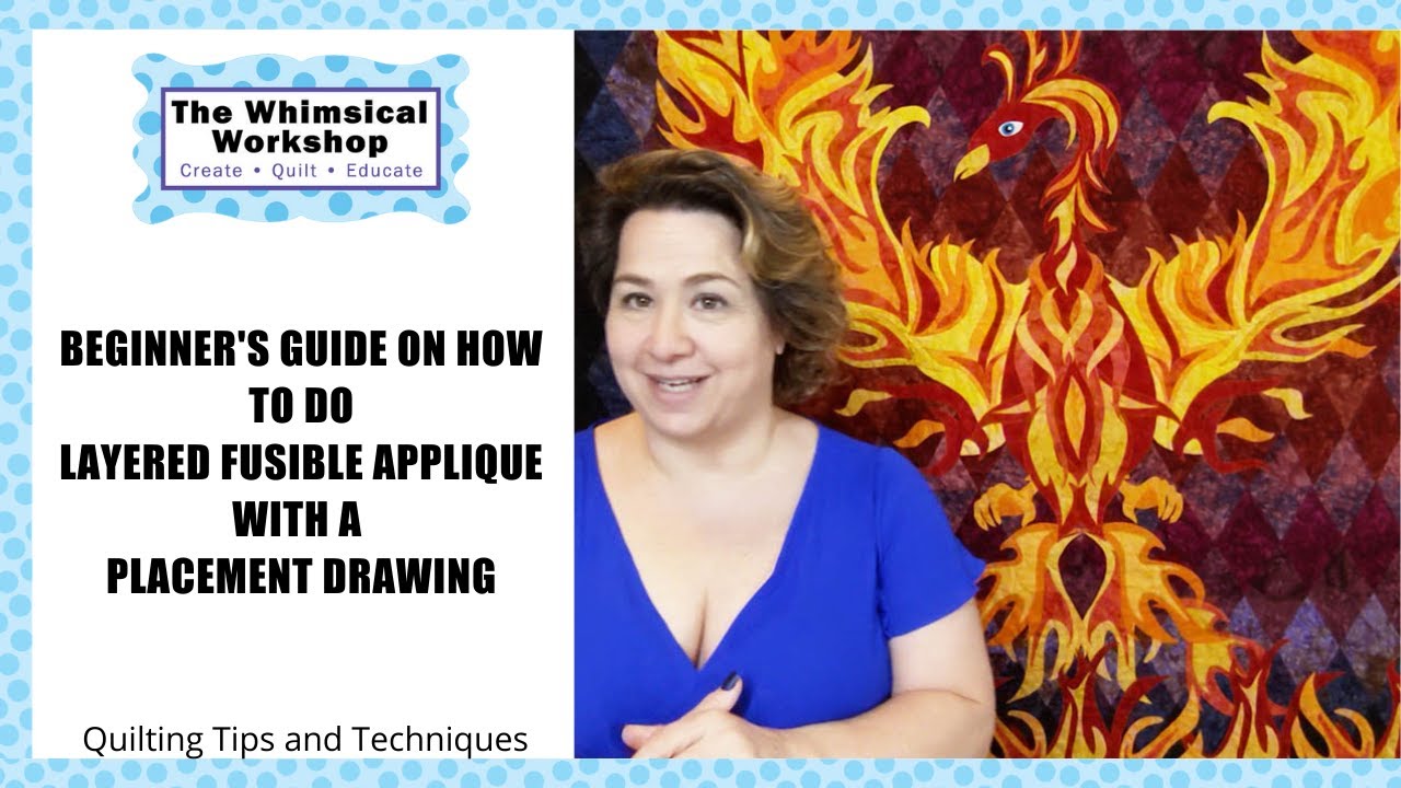 Beginner's Guide on How to Do Layered Fusible Applique with a Placement Drawing