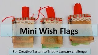 Mixed Media Mini Wish Flags