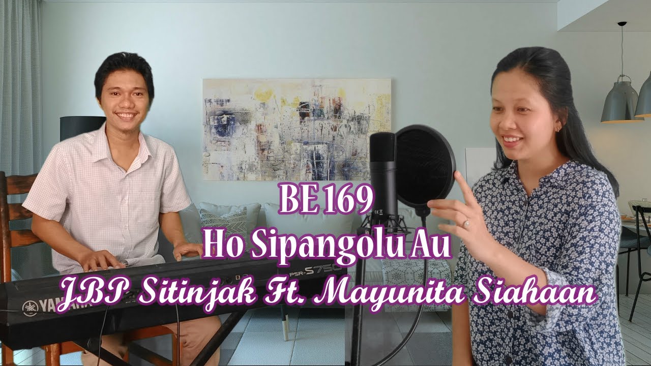 BE 169 Ho Sipangolu Au | JBP Sitinjak Ft. Mayunita Siahaan