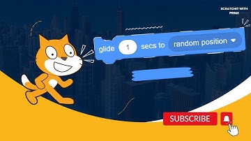 Glide 1 Sec And Go To Random Position | Motion Block | Scratch Program