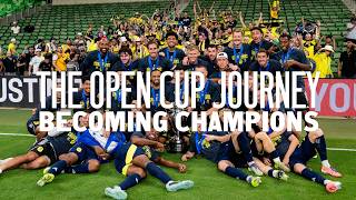 BECOMING CHAMPIONS | THE JOURNEY TO WINNING THE U.S. OPEN CUP