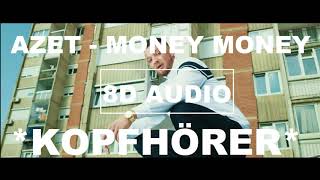 [8D Audio] AZET - MONEY MONEY I 8D DEUTSCHRAP + LYRICS