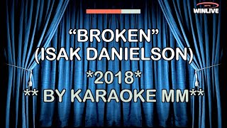 Isak Danielson - Broken KARAOKE MM