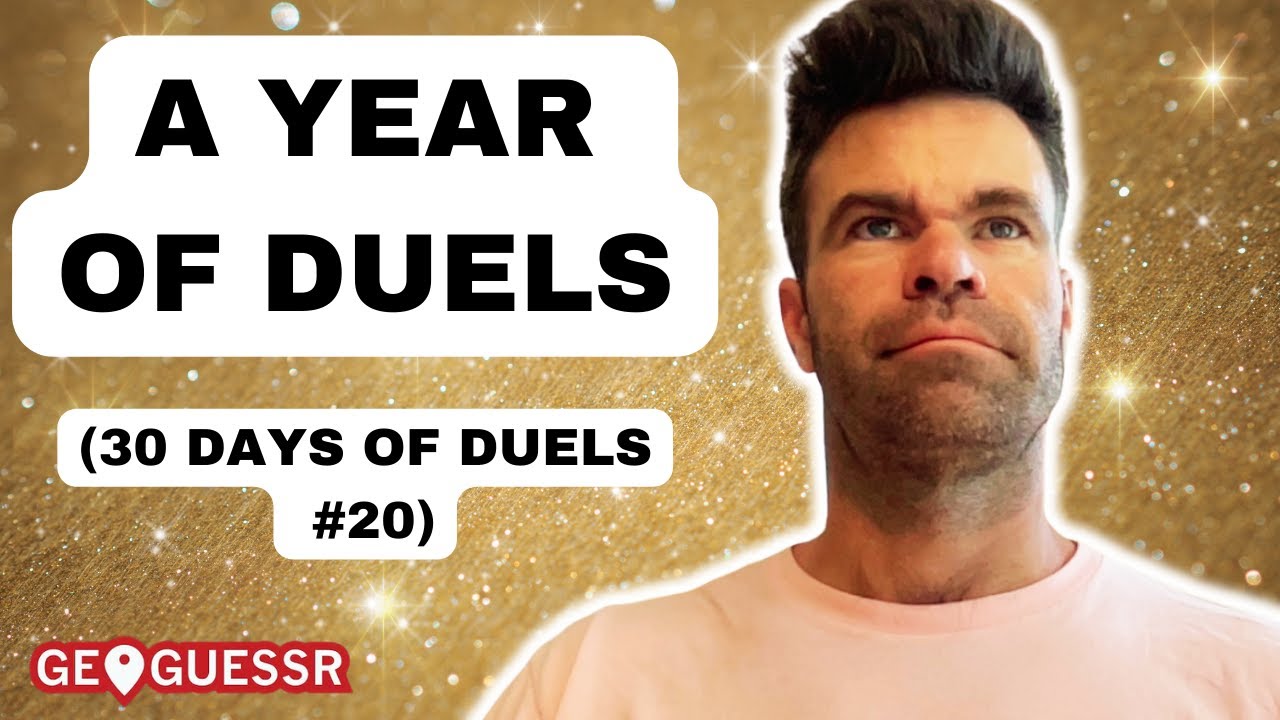 A Year of Playing GeoGuessr Duels -- 30 Days of Duels #20 - YouTube