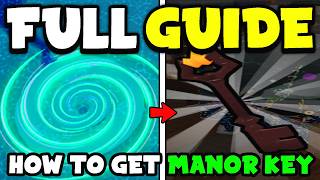 Details How to get MANOR KEY in Steal An Egg Roblox Guide