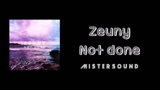Zeuny - Not done