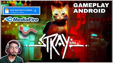 Stray mobile gameplay for Android and iOS | stray mobile full review 2022