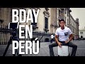 B-DAY, FAMILIA, y DEYVIS OROSCO en PERU!