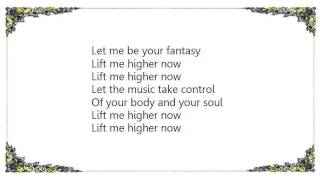 Kate Ryan - Lift Me Higher Lyrics