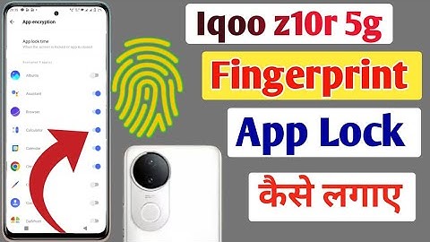 Iqoo z10r 5g me fingerprint app lock kaise lagaye / App lock setting in iqoo z10r 5g / Applock