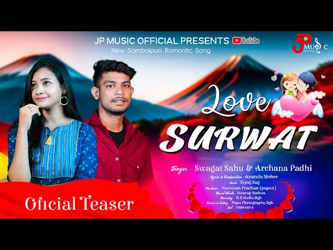 Love Suruwat || Archana Padhi || Swagat Sahu || Studio Promo || New Sambalpuri Song