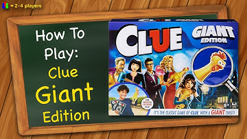 How to play Clue Giant Edition
