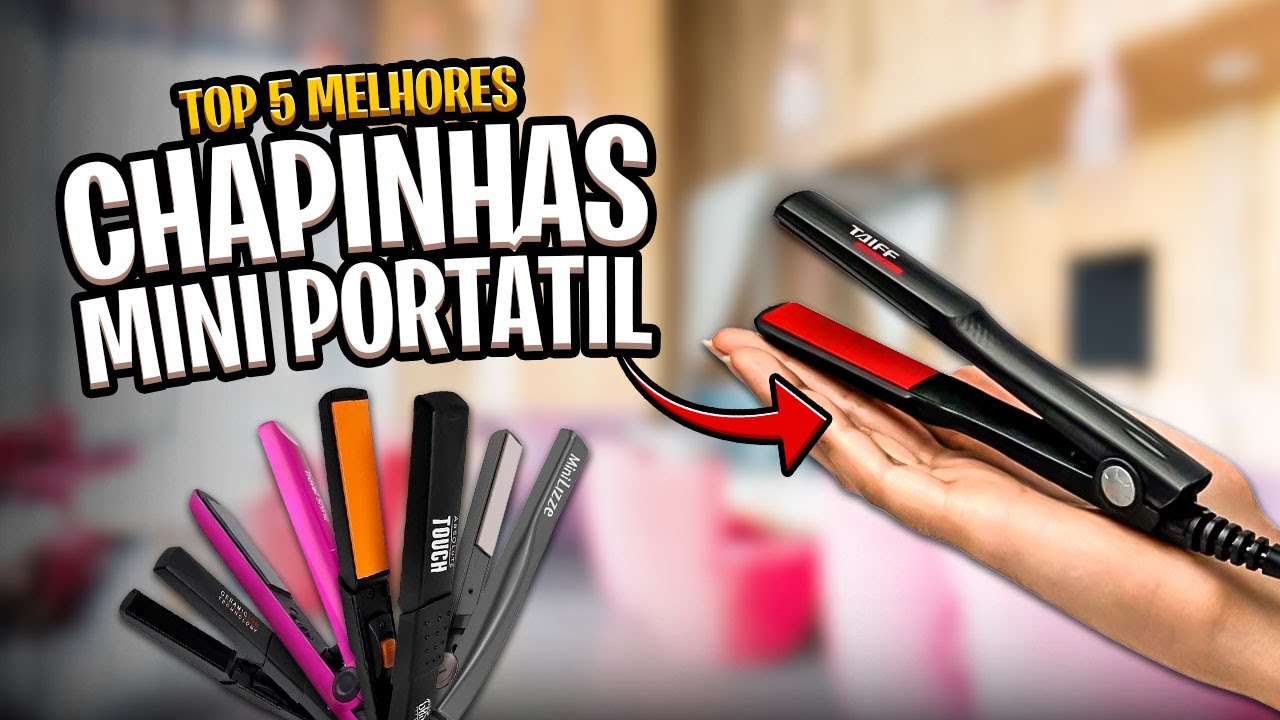 As 5 Melhores CHAPINHA MINI PORTÁTIL em 2024! Comparativo ✅
