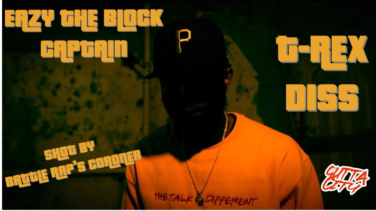 EAZY THE BLOCK CAPTAIN "SAVE THAT" T REX DISS SHOT BY BATTLE RAP'S CORONER