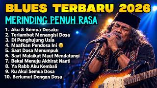 10 Lagu Religi Islam Terbaik 2026 🎸 Blues Religi Paling Menyentuh Hati & Penuh Makna Vol.10