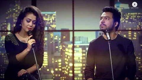 Mile Ho Tum Reprise Version Neha kakkar Hindi song