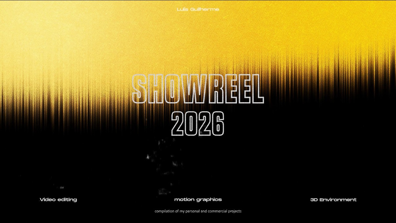 SHOWREEL | 2026