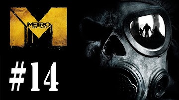Bandits - Metro: Last Light - Part 14 - Complete Gameplay Walkthrough