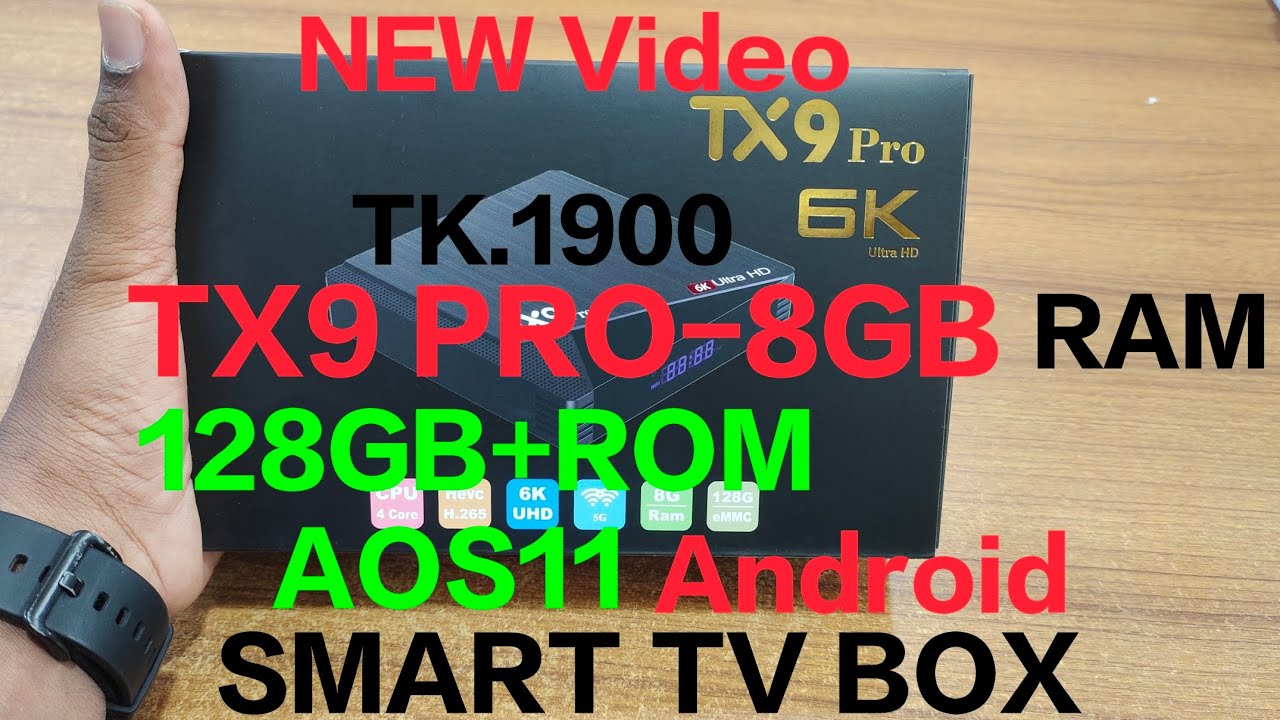 TX9 Pro- 8GB RAM + 128GB ROM AOS11 Android Smart TV Box