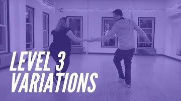 Uptown Swing Level 3 (Variations) 2/9/2023