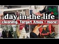 TARGET CHRISTMAS DECOR 2022 | PREPPING FOR CHRISTMAS + CLEAN WITH ME | DAY IN THE LIFE OF A MOM