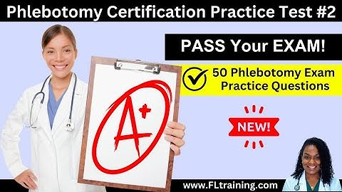 PASS Your Phlebotomy Exam! 💉 Must-Know Terms + Practice Questions