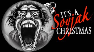 It's a Soyjak Christmas II