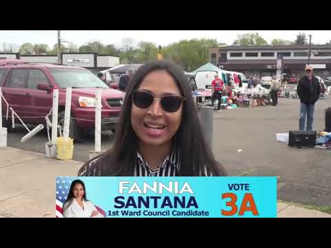 Fannia Santana pide ser elegida en el Primer Barrio de Paterson 