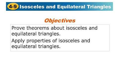 Geometry 4.9 Isosceles and Equilateral Triangles Notes Video