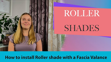 How to Install a Roller Shade with Fascia | Step-by-Step Guide