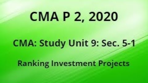 2020  P 2 CMA Unit 9 Sec. 5-1
