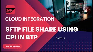 What are steps to use SFTP and Known host with SAP CPI in BTP? part -14