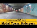 Model town underpass noidavishwakarma road noidanoida sector 62 road