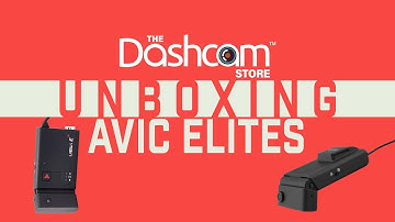 AVIC Elite Professional Tamper-Proof Single & Dual Lens Dashcam Unboxings