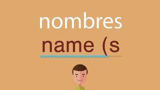 Cómo se dice nombres en inglés