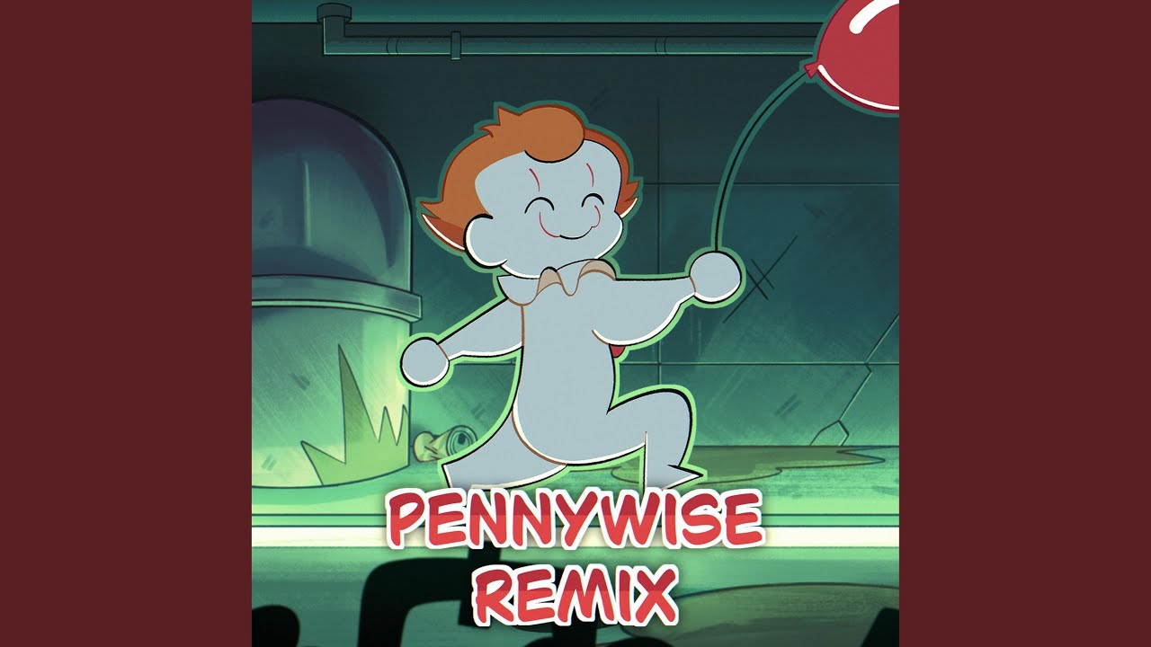 PENNYWISE THEME (Welcome To Derry) (feat. sirensays)